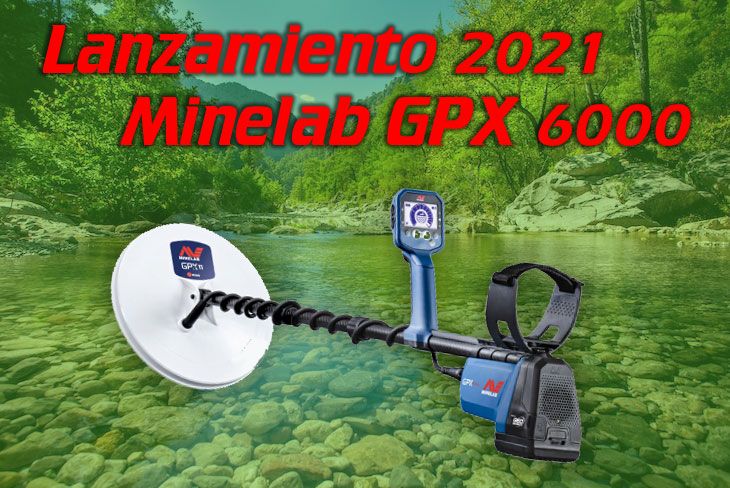 Nuevo Minelab GPX 6000. Aquí lo tienes!