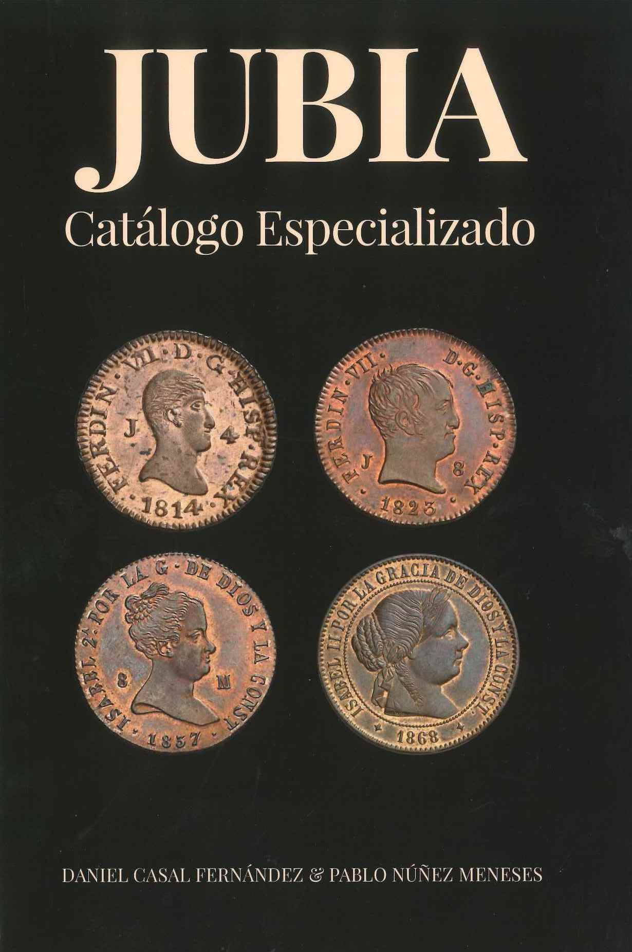 Catálogo de monedas sobre la Ceca gallega de JUBIA